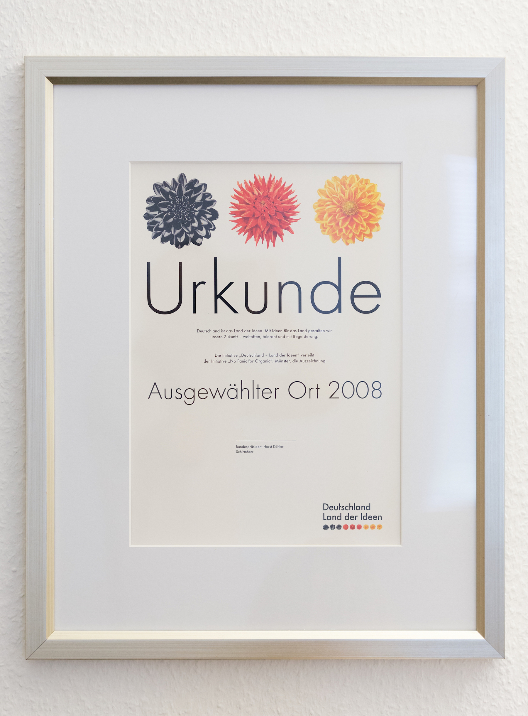 Die Initiative „No Panic for Organic“ wurde 2008 vom damaligen Bundespräsidenten Köhler mit dem Titel „Ausgewählter Ort 2008“  ausgezeichnet. 